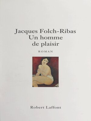 cover image of Un homme de plaisir